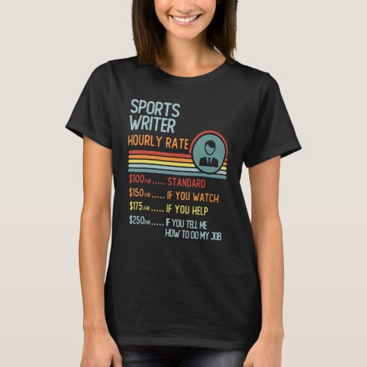 Sports Writer Hourly Rate T-Shirt Retro Job Title (Vorderseite)