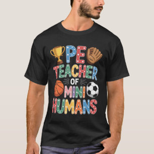 Sporttrainer Sportlehrer für Mini-Menschen-Trainer T-Shirt