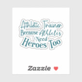 Sporttrainer, weil Sportler auch Helden brauchen Aufkleber (Blatt)