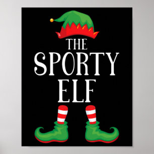 Sporty Elf Matching Group Xmas Funny Family Christ Poster