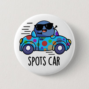 Spots Auto Funny Sports Car Pub Button