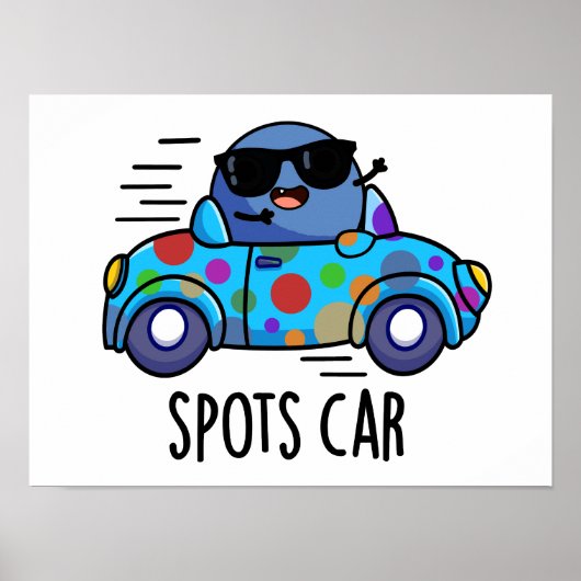 Spots Auto Funny Sports Car Pub Poster (Vorne)