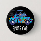 Spots Auto Funny Sports Car Pun Dark BG Button (Vorderseite)
