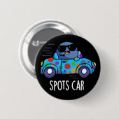 Spots Auto Funny Sports Car Pun Dark BG Button (Vorne & Hinten)