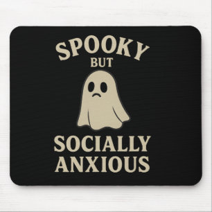 spöttisch, aber sozial ängstlich mousepad