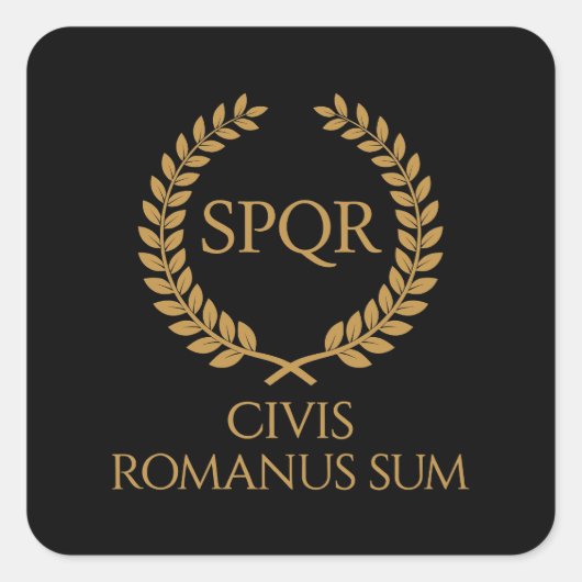 SPQR Roman Emblem – Civis Romanus Sum Laurel Crest Quadratischer Aufkleber (Vorderseite)