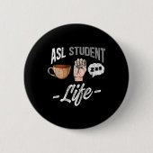 Sprach-Attraf taube Bewusstsein Asl Student Spaß G Button (Vorderseite)