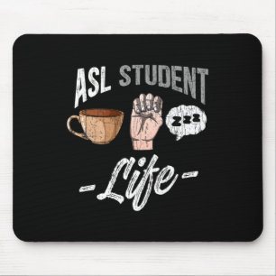 Sprach-Attraf taube Bewusstsein Asl Student Spaß G Mousepad