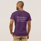 Sprach Gott mit Ihnen gestern Abend? T-Shirt (Schwarz voll)