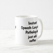 Sprach-Pathologe Addieren Sie Kaffeekochen Kaffeetasse (VorderseiteRechts)
