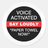 Sprachaktivierte Papierhandtuchhalter Runder Aufkleber (Vorderseite)