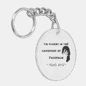 Sprache Facepalms Schlüsselanhänger (Vorderseite links)