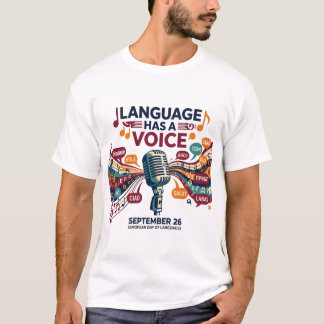 Sprache Hat Eine Stimme Musik Europäischer Tag  T-Shirt