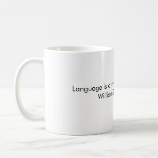 Sprache ist ein Virus vom Weltraum, Zitat-Tasse Kaffeetasse