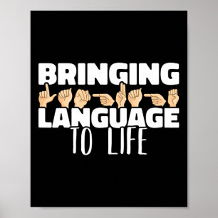 Sprache zum Leben Amerikanische Gebärdensprache As Poster