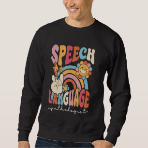 Sprachpathologe Pathologie SLT Therapie Sweatshirt