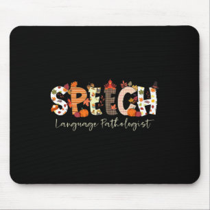 Sprachpathologe Slp Pumpkin Fall Danke Mousepad