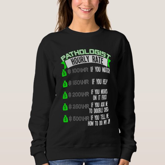 Sprachpathologe Stundensatz Slg Sweatshirt (Vorderseite)