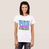 Sprachpathologe T-Shirt (Vorne ganz)