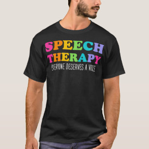 Sprachtherapie Sprachpathologe SLP T-Shirt
