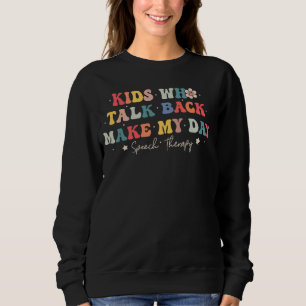 Sprachtherapie Sprachpathologe SLP Wom Sweatshirt