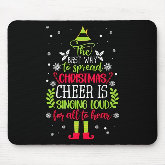 Spread Christmas Cheer singt Loud Xmas Elf P Mousepad (Vorne)