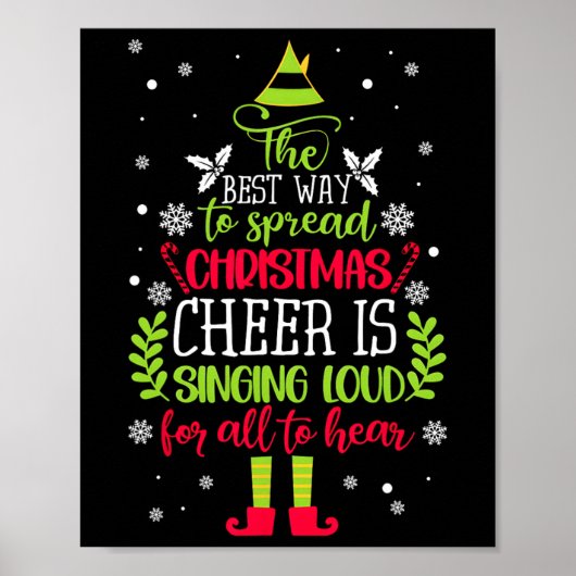Spread Christmas Cheer singt Loud Xmas Elf P Poster (Vorne)