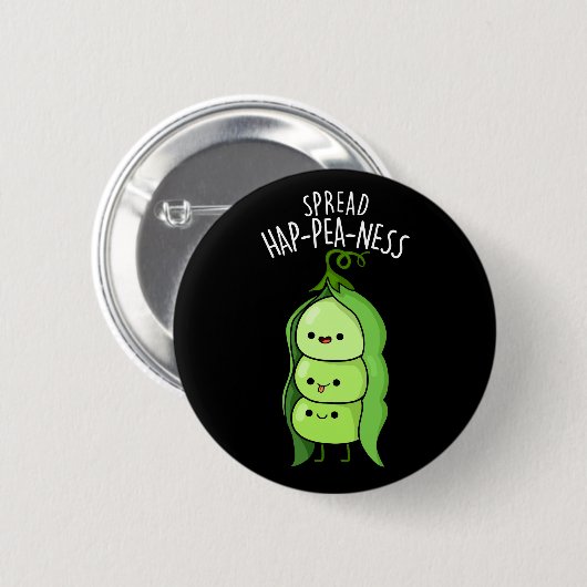 Spread Hap-pea-ness Funny Peas Pun Dark BG Button (Vorne & Hinten)