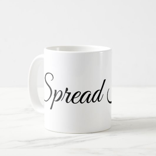 Spread-Hope-Tasse Kaffeetasse (Vorderseite Links)