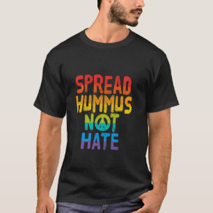 Spread Hummus nicht hasst Vegan Vegetarian Veggie T-Shirt