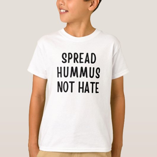 Spread Hummus not Hass T-Shirt (Vorderseite)