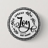 Spread Jonot Germs Black & White Bauernhof Kariert Button (Vorderseite)