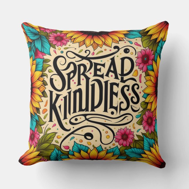 Spread Kindness Inspirational Throw Kissen (Vorderseite)