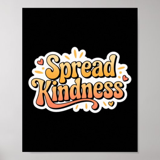 Spread Kindness - Kindness S Sticker1 Poster (Vorne)