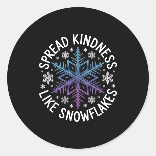 Spread Kindness Like Snowflakes Insrational Winter Runder Aufkleber (Vorderseite)