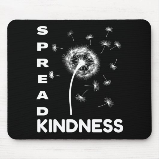 Spread Kindness Mousepad (Vorne)