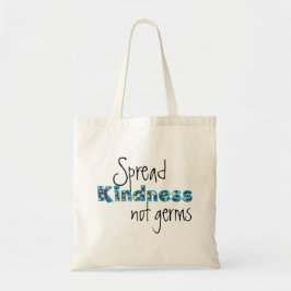 Spread Kindness not germs Tragetasche