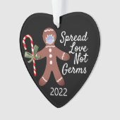 Spread-Liebe Nicht Germs Covid 19 Gingerbread 2020 Ornament (Vorderseite)