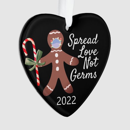 Spread-Liebe Nicht Germs Covid 19 Gingerbread 2020 Ornament (Vorderseite)