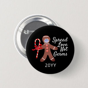 Spread-Liebe Nicht Germs Gesicht maskierten Ginger Button