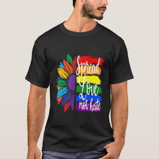 Spread love not hate , LGBT PRIDE T-Shirt (Vorderseite)