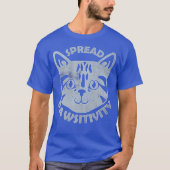 Spread Pawsitivity Cat Face Niedlich Inspiration T-Shirt (Vorderseite)