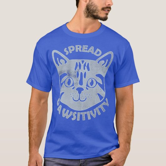 Spread Pawsitivity Cat Face Niedlich Inspiration T-Shirt (Vorderseite)