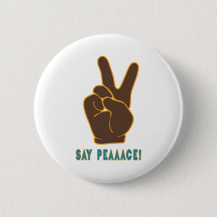 Spread Peace Not Fee Hand Sign Button