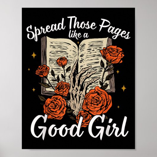 Spread Those Pages Like A Good Girl Dark Romance S Poster (Vorne)