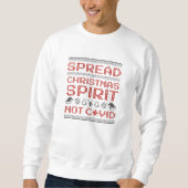 Spread Weihnachtsgeist nicht bedeckt Sweatshirt (Vorderseite)