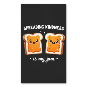 Spreading Kindness ist mein Jam Funny Loaf Brot Ja Magnetische Visitenkarte