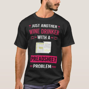Spreadsheet zu Wein Drinker T-Shirt