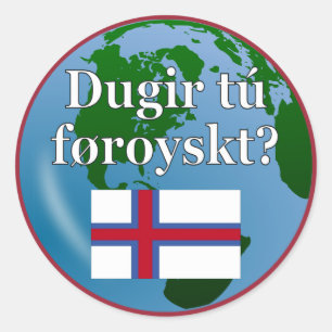 Sprechen Sie Faröer? auf Faröer. Flagge u. Kugel Runder Aufkleber