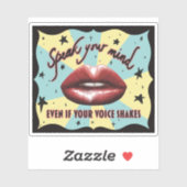 Sprechen Sie Ihren Geist, wählen Sie, Aktivist Aufkleber (Blatt)